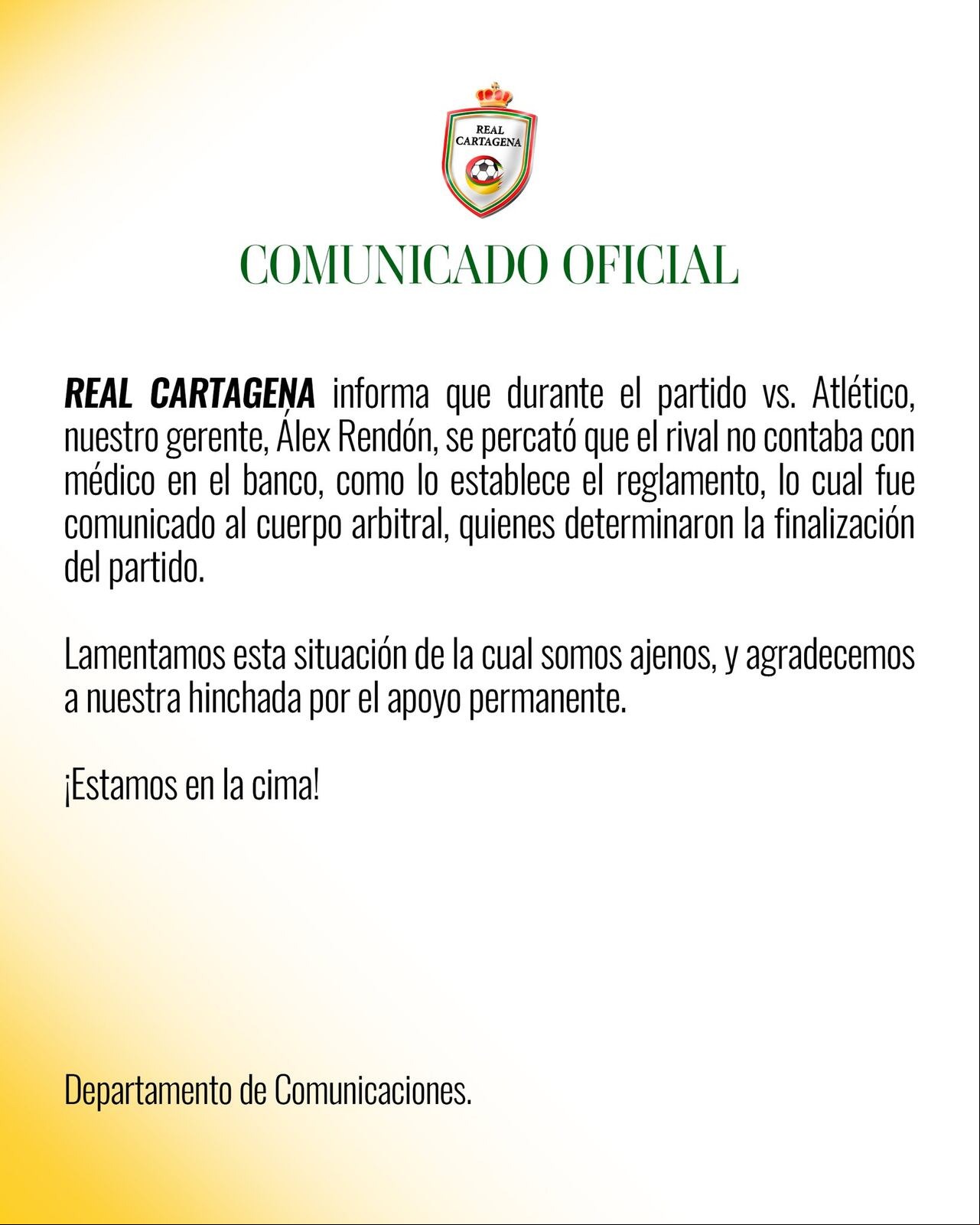 Comunicado de prensa del Real Cartagena sobre los hechos ocurridos en el partido ante Atlético F.C.