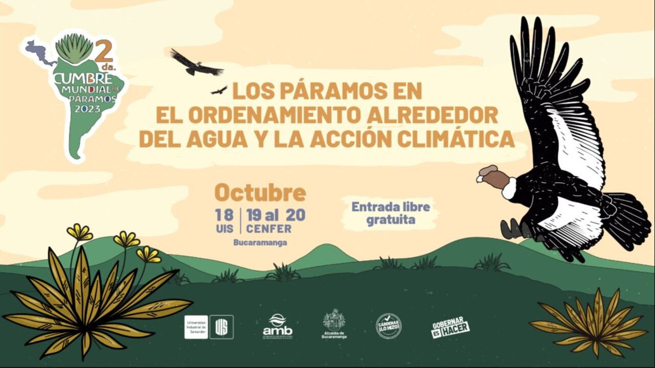 La Cumbre Mundial de Páramos se realiza por segunda vez en Bucaramanga.