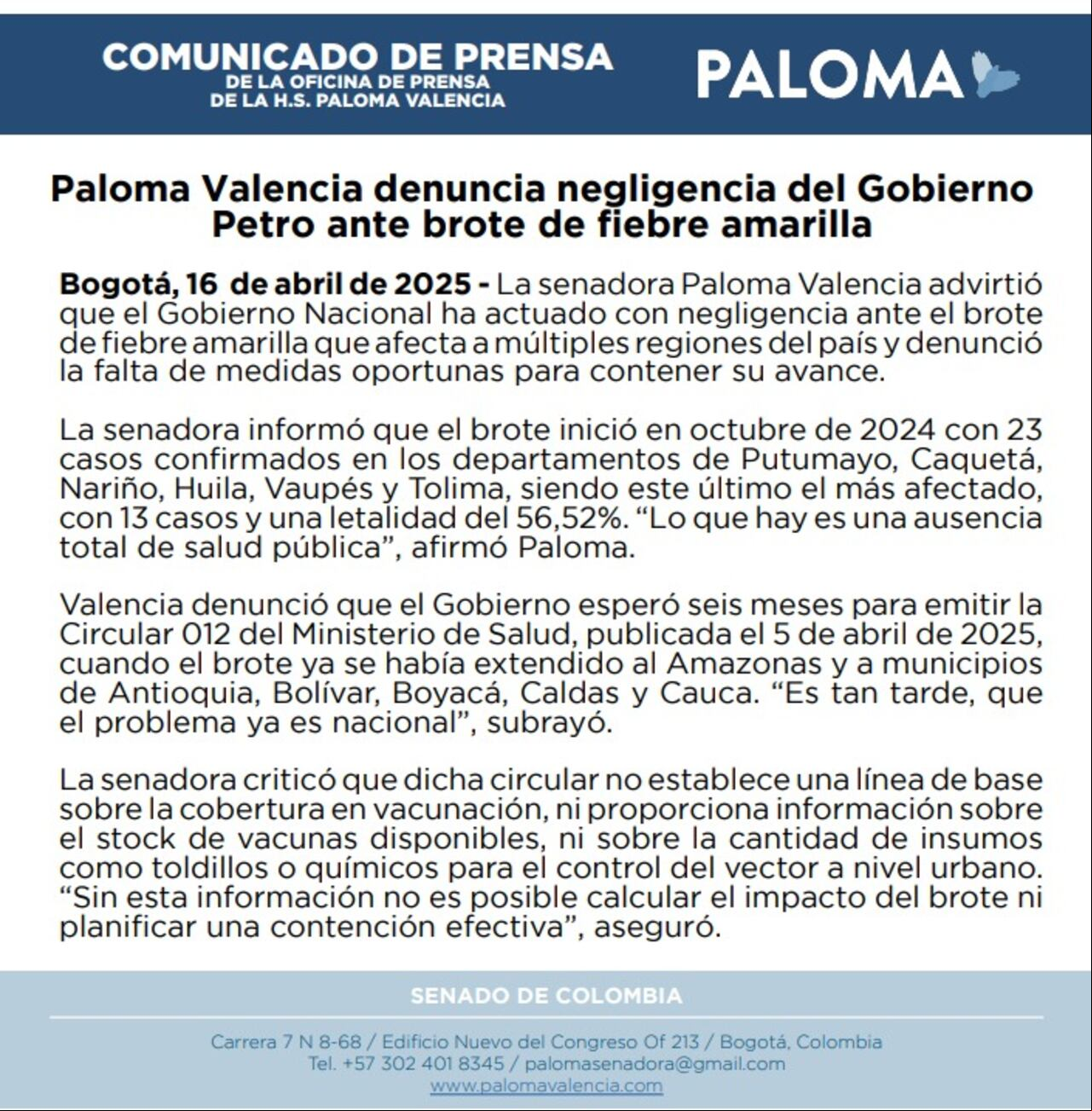 Paloma Valencia denuncia negligencia del Gobierno
Petro ante brote de fiebre amarilla
