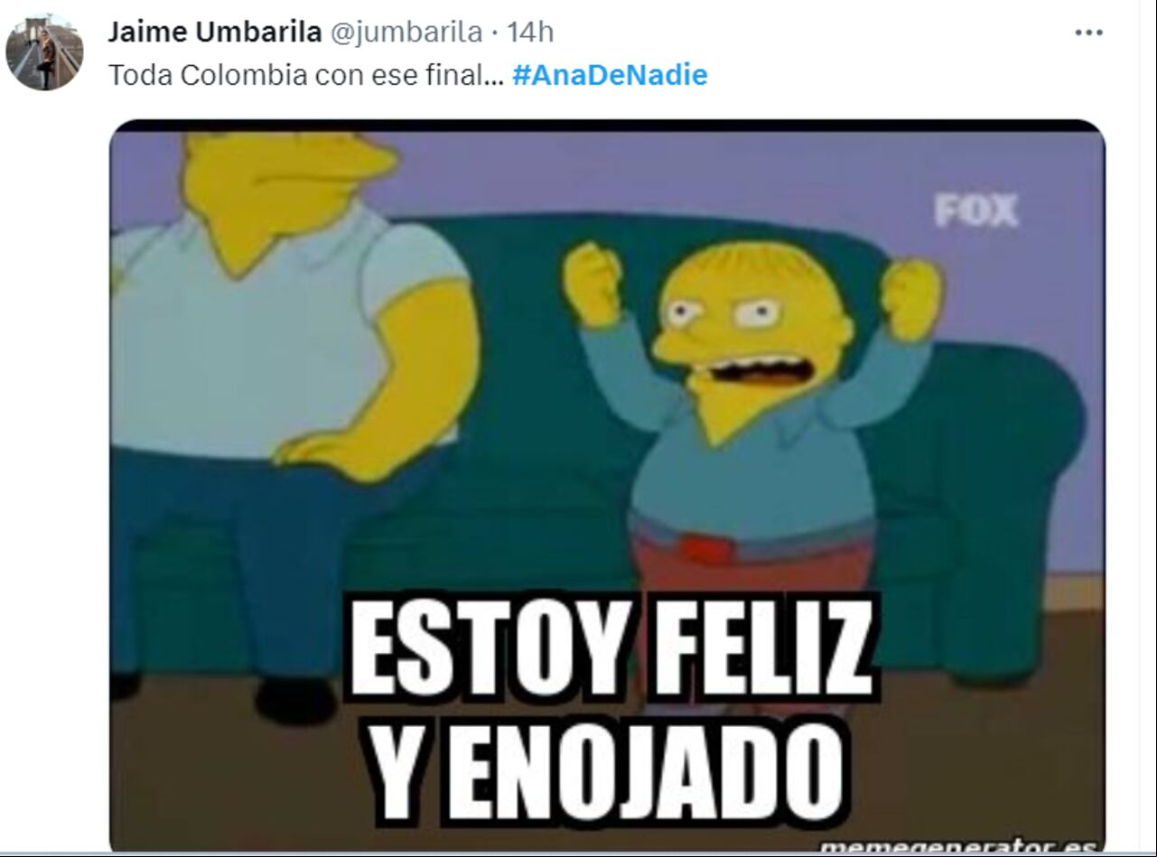 Los s en redes sociales no quedaron contentos con el final de Ana de Nadie.