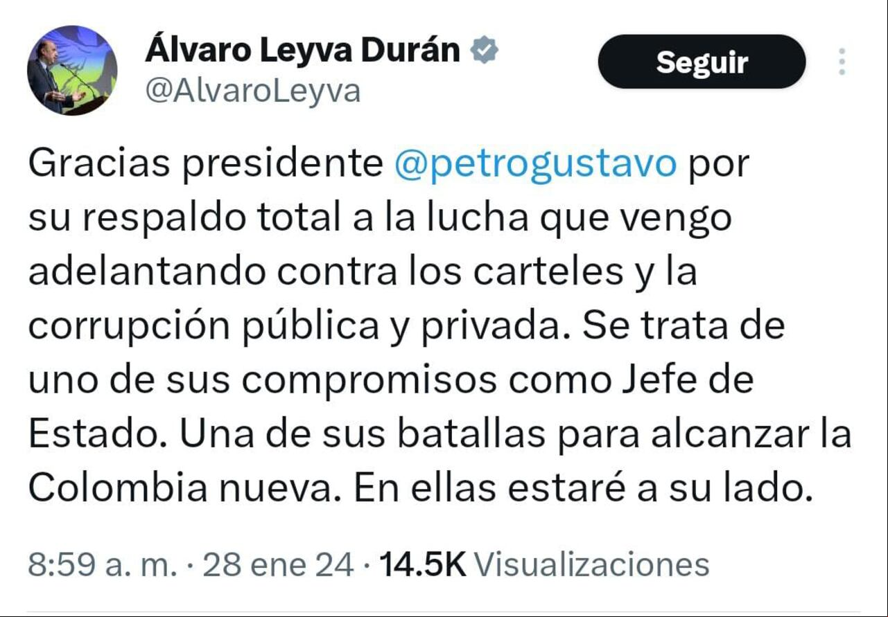 Este fue el mensaje del canciller Álvaro Leyva.