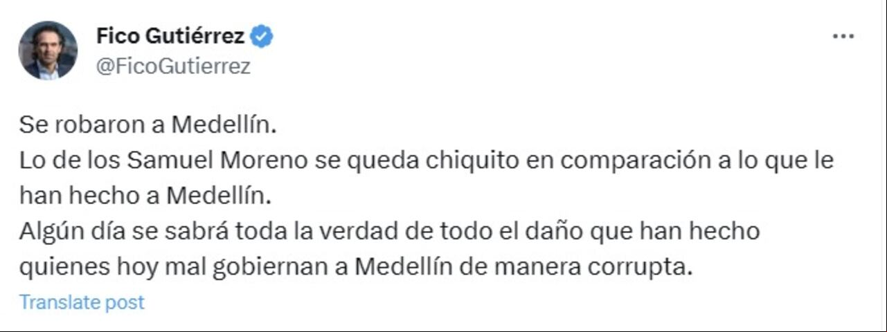 Federico Gutiérrez aseguró que en la Alcaldía de Daniel Quintero "se robaron a Medellín".