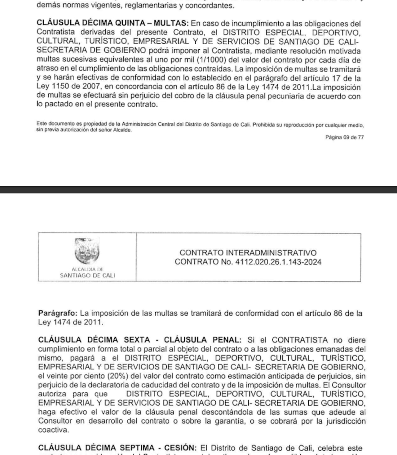 En el contrato se definieron sanciones y multas en caso de que Canal Trece incumpla con las diferentes responsabilidades y reglas del convenio.